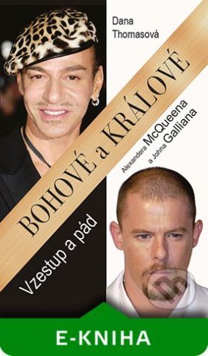 Bohové a králové - Dana Thomas