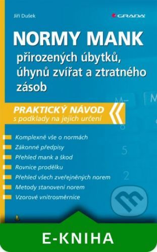 Normy mank přirozených úbytků, úhynů zvířat a ztratného zásob - Jiří Dušek