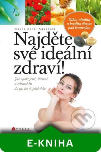 Najděte své ideální zdraví!