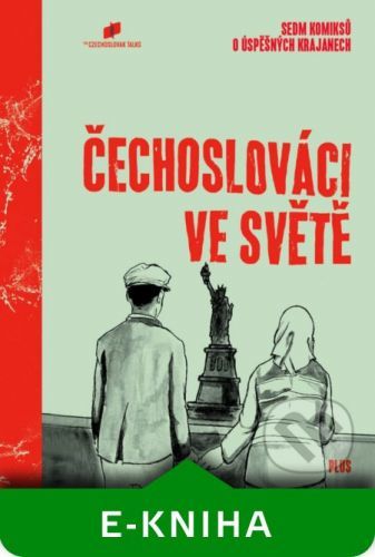 Čechoslováci ve světě - The Czechoslovak Talks