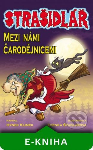 Strašidlář - Mezi námi čarodějnicemi - Hynek Klimek