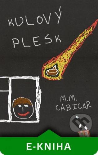 Kulový plesk - M. M. Cabicar