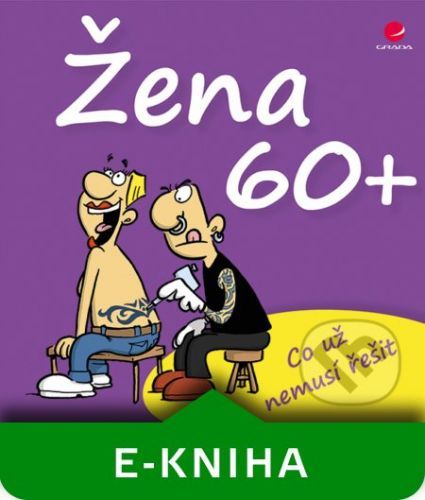 Žena 60+ - Michael Kernbach, Miguel Fernandez