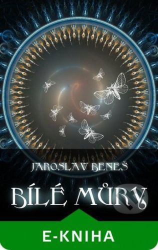 Bílé můry - Jaroslav Beneš