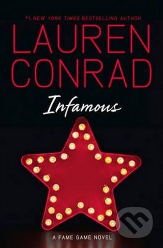 Infamous - Lauren Conrad