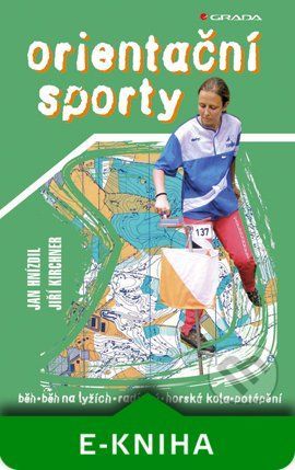 Orientační sporty - Jiří Kirchner, Jan Hnízdil