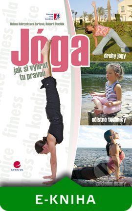 Jóga - Helena Kubrychtová Bártová, Robert Stuchlík