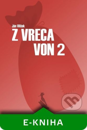Z vreca von 2. - Ján Vilček