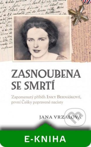 Zasnoubena se smrtí - Jana Vrzalová