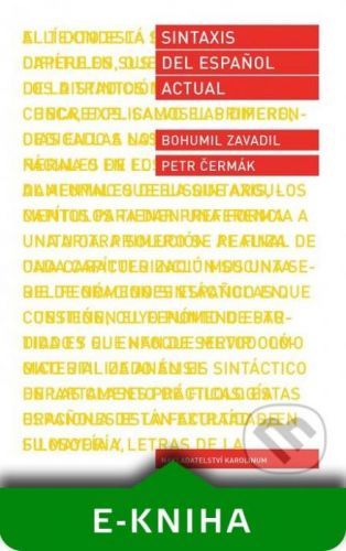 Sintaxis del espaňol actual - Bohumil Zavadil