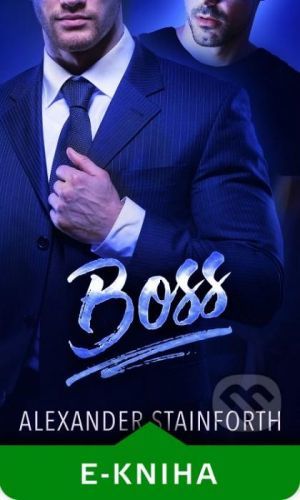 Boss - Alexander Stainforth