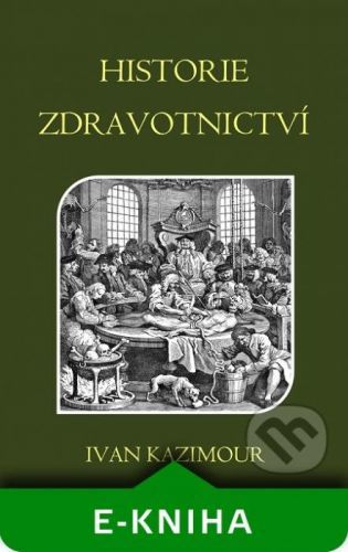 Historie zdravotnictví - Ivan Kazimour