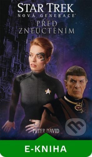 Star Trek: Před zneuctěním - Peter David