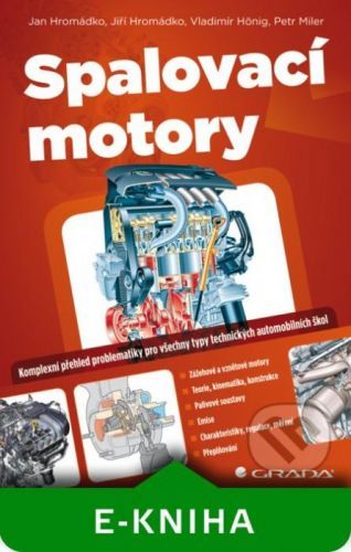 Spalovací motory - Jan Hromádko a kolektiv