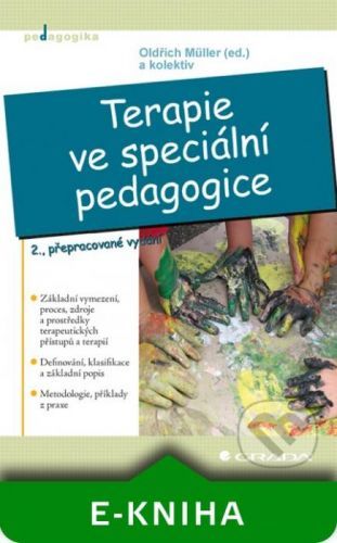 Terapie ve speciální pedagogice - Oldřich Müller a kolektiv