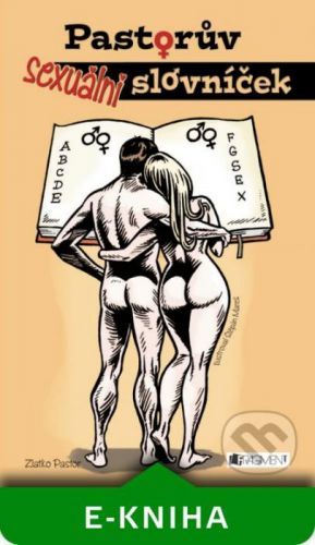 Pastorův sexuální slovníček - Zlatko Pastor