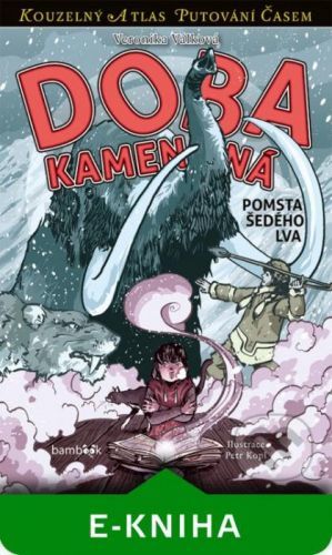 Doba kamenná - Veronika Válková, Petr Kopl