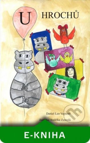 U hrochů - Daniel Leo Vopustil
