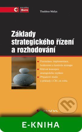 E-kniha: Základy strategického řízení a rozhodování od Mallya Thaddeus
