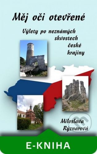 Měj oči otevřené - Miloslava Rýznarová