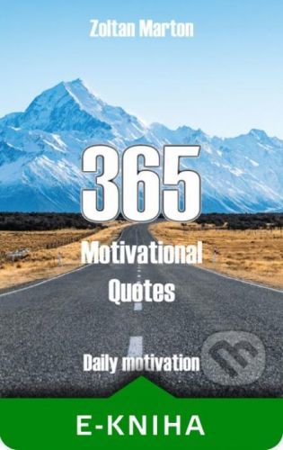 365 Motivational Quotes - Zoltan Marton