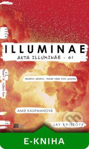 Illuminae - Amie Kaufman, Jay Kristoff