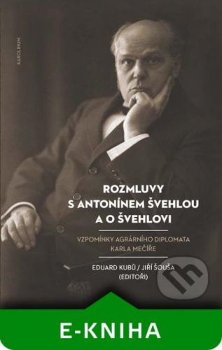 Rozmluvy s Antonínem Švehlou a o Švehlovi - Eduard Kubů