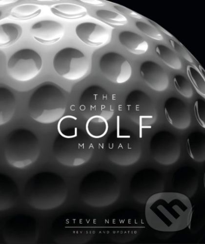 The Complete Golf Manual - Steve Newell