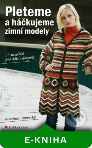 Pleteme a háčkujeme - Martina Taborsky