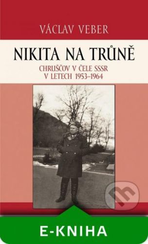 Nikita na trůně - Václav Veber