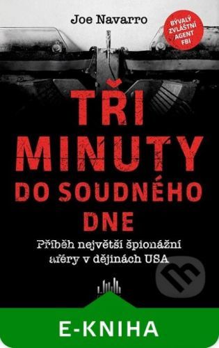 Tři minuty do soudného dne - Joe Navarro