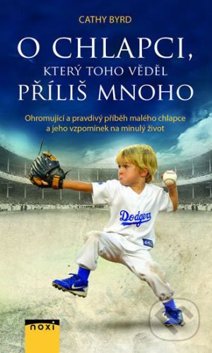 O chlapci, který toho věděl příliš mnoho - Cathy Byrd