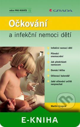 E-kniha: Očkování a infekční nemoci dětí od Gregora Martin