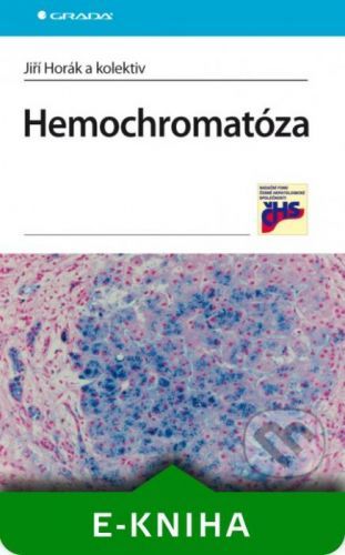 Hemochromatóza - Jiří Horák a kolektiv