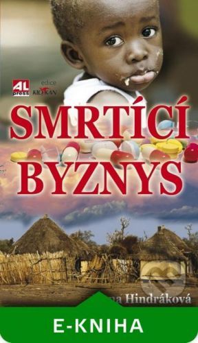 Smrtící byznys - Hana Hindráková