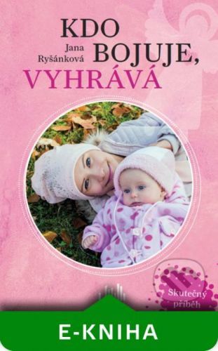 Kdo bojuje, vyhrává - Jana Ryšánková