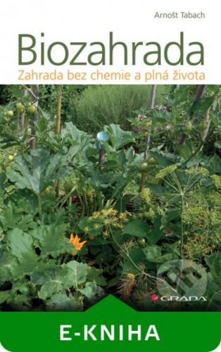Biozahrada - Arnošt Tabach