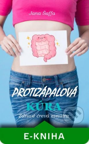 Protizápalová kúra - Jana Šaffa