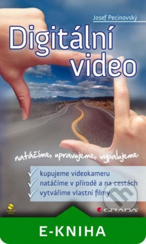 Digitální video - Josef Pecinovský