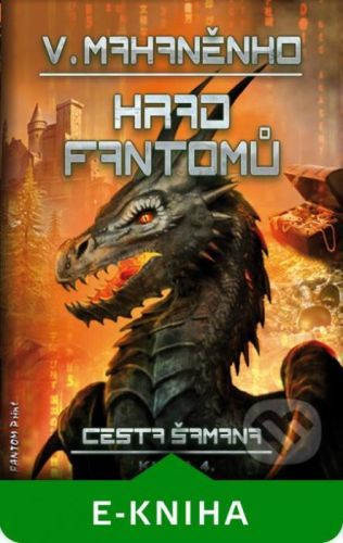 Hrad fantomů - Vasilij Mahaněnko