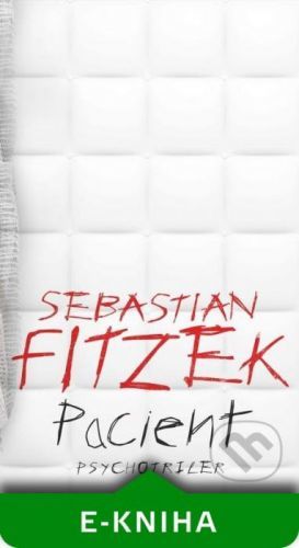 Pacient - Sebastian Fitzek