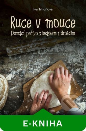 Ruce v mouce - Iva Trhoňová