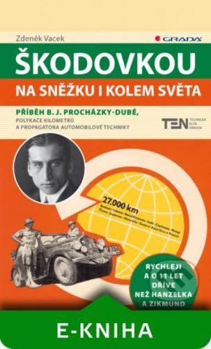 E-kniha: Škodovkou na Sněžku i kolem světa od Vacek Zdeněk