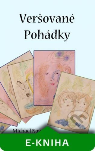 Veršované pohádky - Michael Novotný