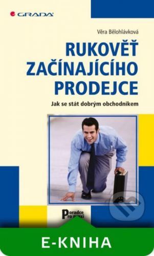 E-kniha: Rukověť začínajícího prodejce od Bělohlávková Věra