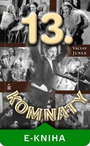 Třinácté komnaty - Václav Junek