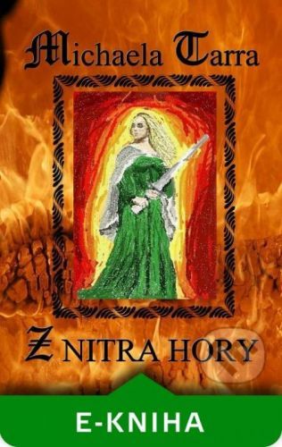 Z nitra hory - Michaela Tarra