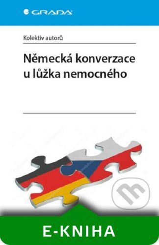 Německá konverzace u lůžka nemocného - Kolektiv autorov