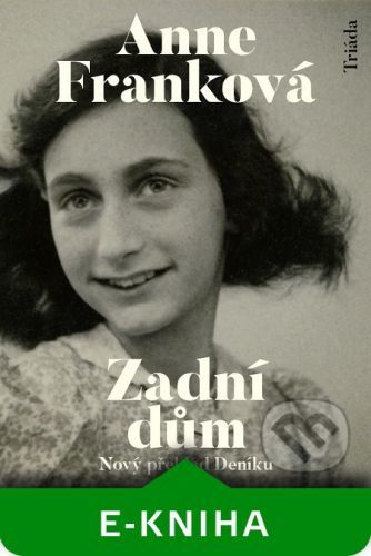 Zadní dům - Anne Franková