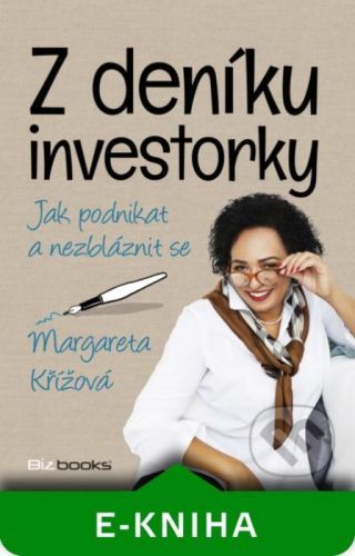 Z deníku investorky - Margareta Křížová